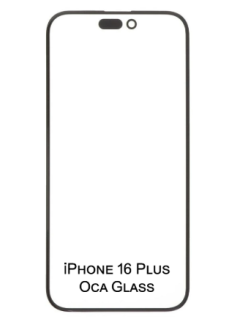 GLASS CON OCA IPHONE 16 PLUS