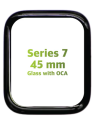 GLASS CON OCA APPLE WATCH S7 45MM