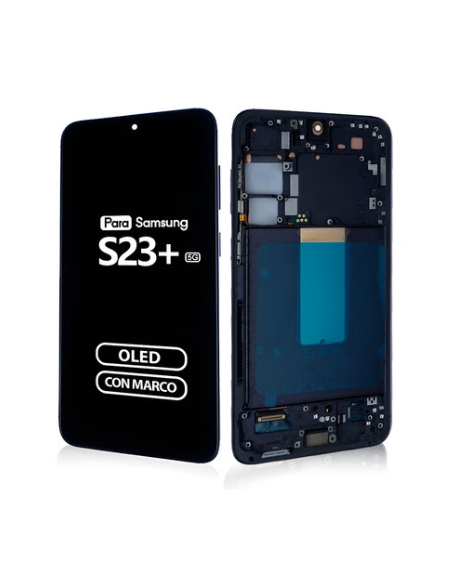 DISPLAY SAMSUNG S23 PLUS OLED CON MARCO