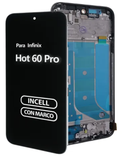 DISPLAY INFINIX HOT 60 PRO INCELL CON MARCO