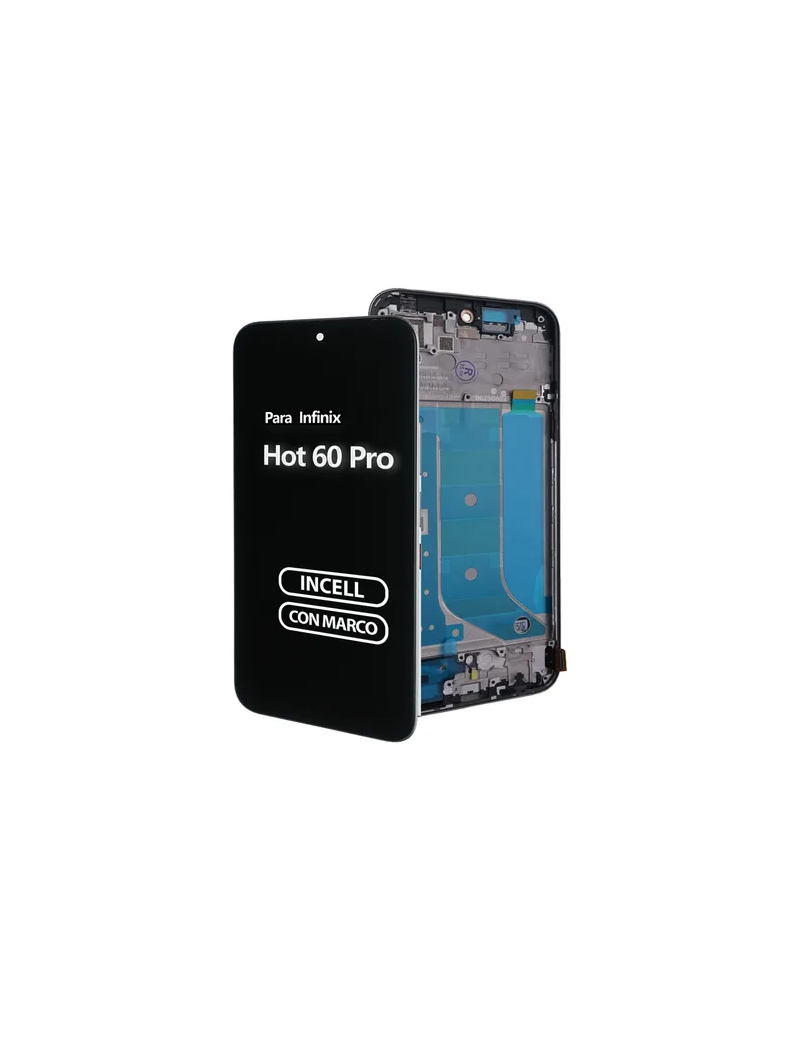 DISPLAY INFINIX HOT 60 PRO INCELL CON MARCO