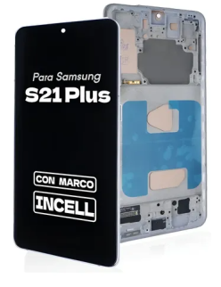 DISPLAY SAMSUNG S21 PLUS INCELL CON MARCO