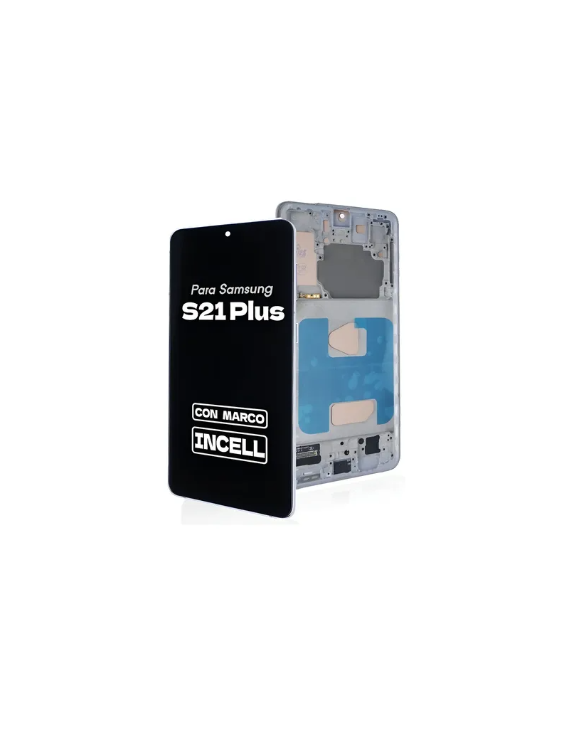DISPLAY SAMSUNG S21 PLUS INCELL CON MARCO